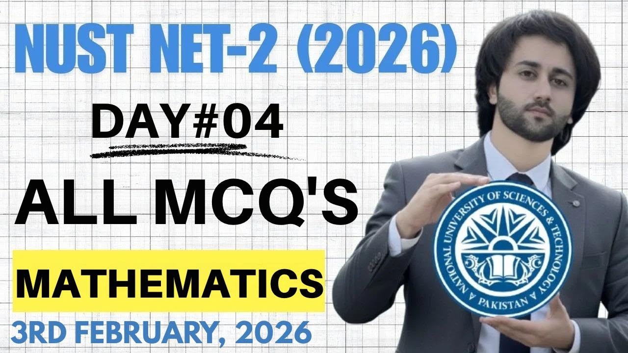 NUST NET 2 3rd Feb 2026 Math All MCQs I NUST NET Today Math MCQs Solution I NUST 2026 Preparation