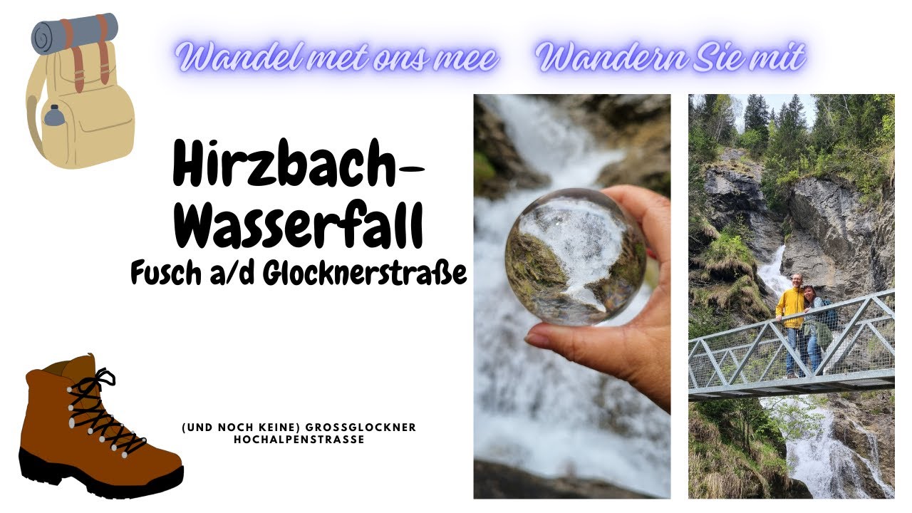 Hirzbach Wasserfall (Nepomuks Weg der Sinne) Fusch an der Großglocknerstraße