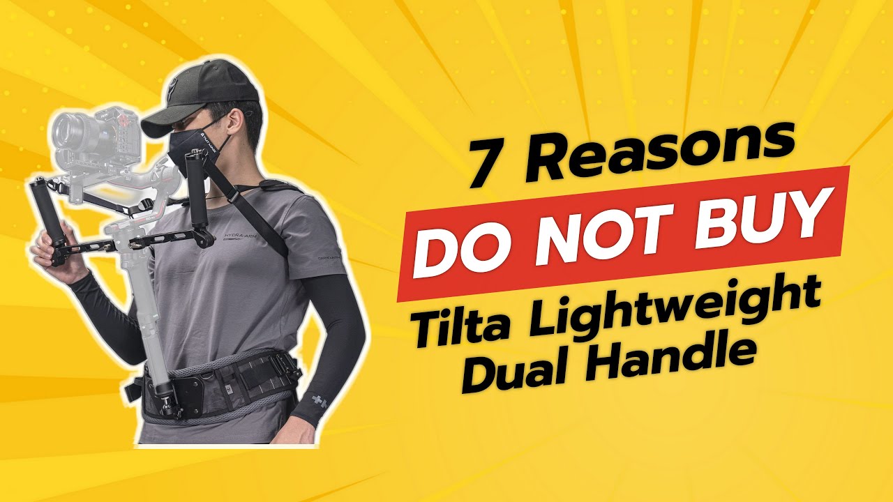 DON'T BUY Tilta Lightweight Dual Handle Before Watching This Video! 🚫📹 (7 Reasons)