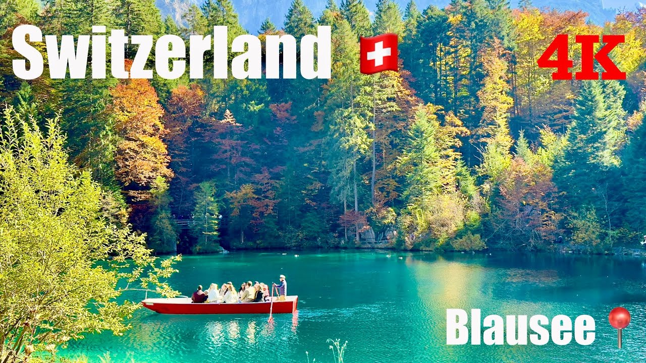 Blausee, Switzerland | The Magical Blue Lake in the Heart of Nature