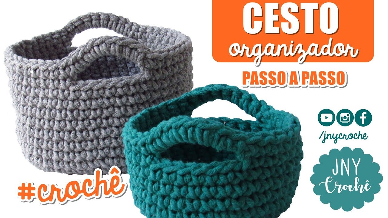 Cesto organizador de crochê - JNY Crochê