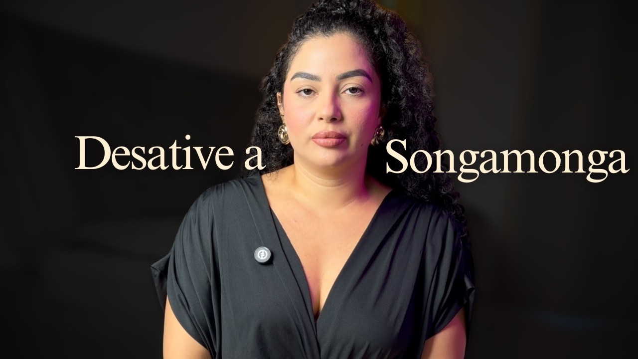 Como desativar o Modo Songamonga (passo a passo pra virar a dona da sua vida)