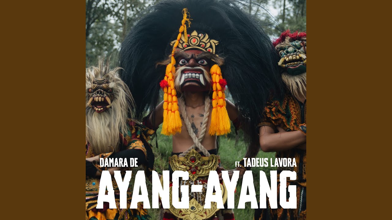 Ayang-Ayang (feat. Tadeus Lavora)