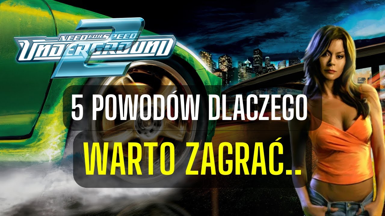 5 Reasons Why You Should Play NFS Underground 2