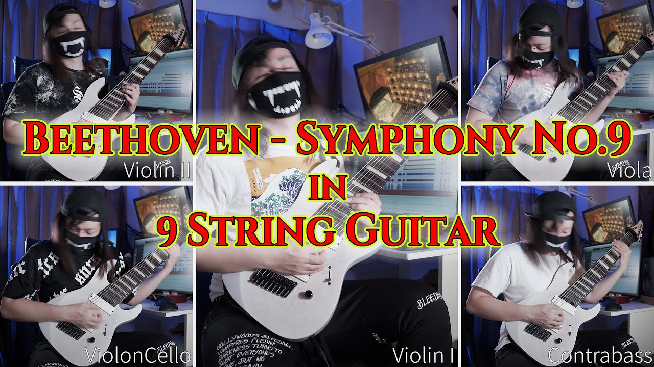 Beethoven - Symphony No.9 in 9 String Guitar(metal cover)