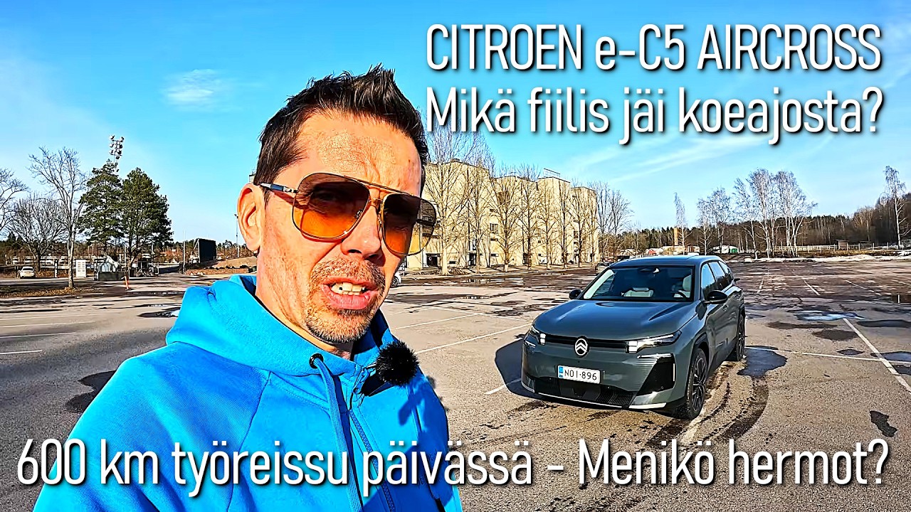 Mik&auml; fiilis j&auml;i Citr&ouml;en e-C5 Aircross? 600 km ty&ouml;reissu p&auml;iv&auml;ss&auml; - Menik&ouml; hermot?