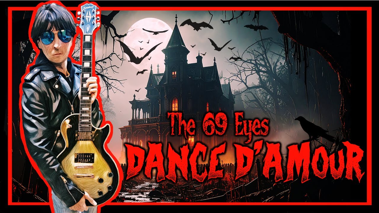The 69 Eyes - Dance d'Amour | Dark Rock Les Paul Adam Jones guitar cover