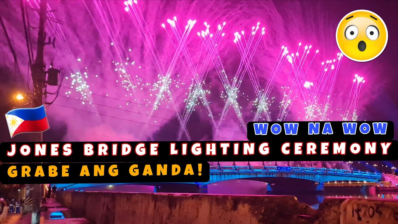 Engrandeng Fireworks Display sa Jones Bridge! 50th Anniversary of Filipino-Chinese Friendship! 🇵🇭