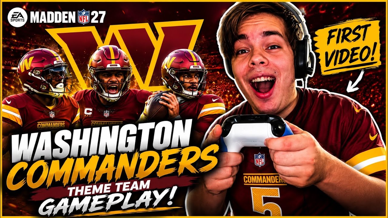 Madden 27 Washington Commanders Theme Team Gameplay! 