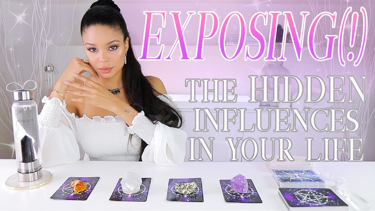 🤭(PICK A CARD)🔮EXPOSING The HIDDEN INFLUENCES In Your Life!🔥🔮PSYCHIC READING⭐️