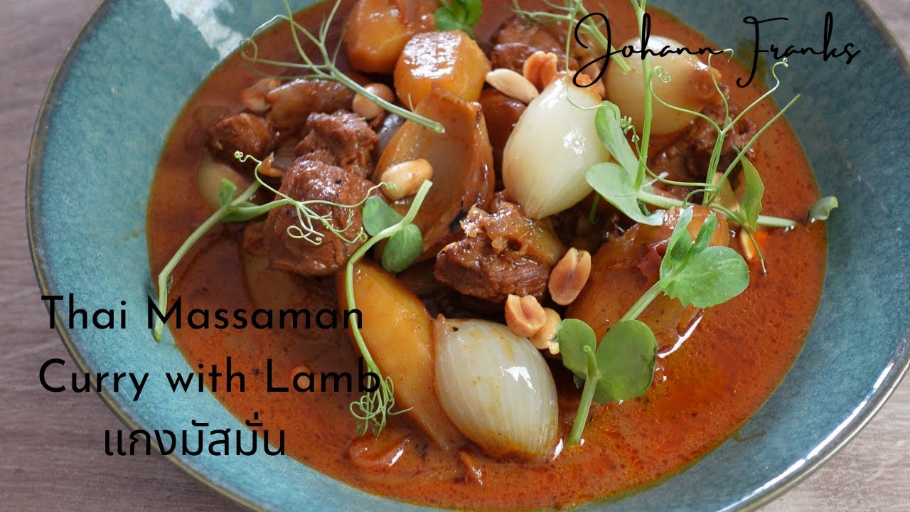 Massaman Curry with Lamb - A Southern Thai delicacy