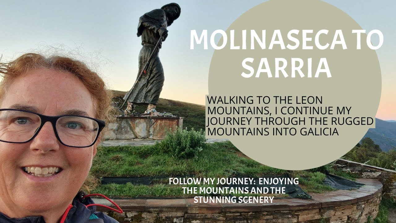 Camino Frances 2025: MOLINASECA TO SARRIA