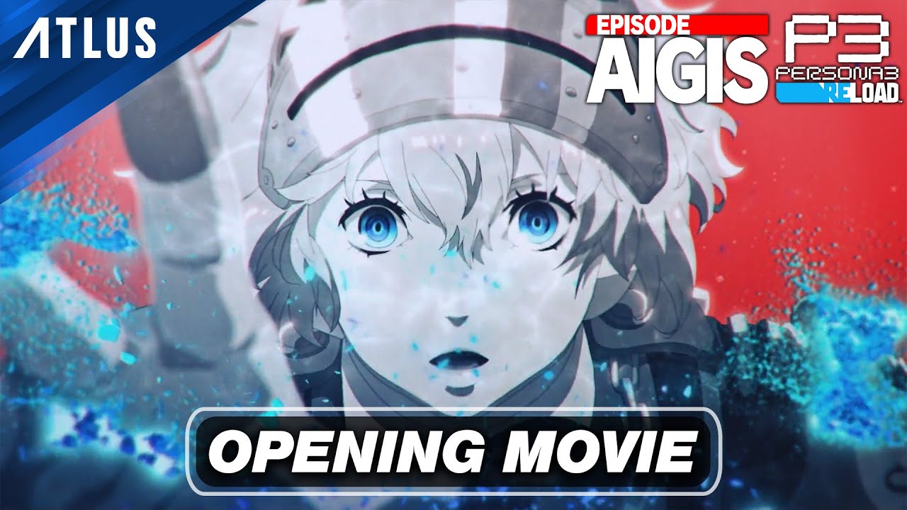 Persona 3 Reload: Expansion Pass — Episode Aigis Opening Movie