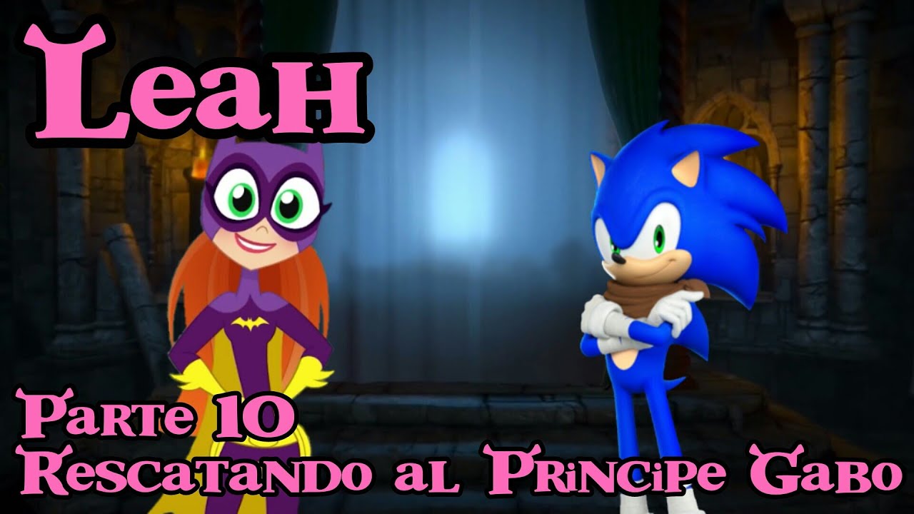Leah (Shrek) Parte 10- Rescatando al Príncipe Gabo