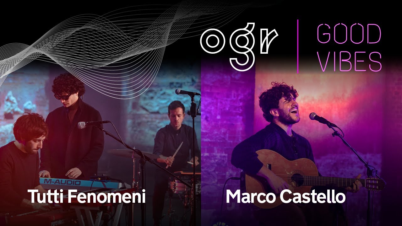 Marco Castello e Tutti Fenomeni live @ OGR Torino​