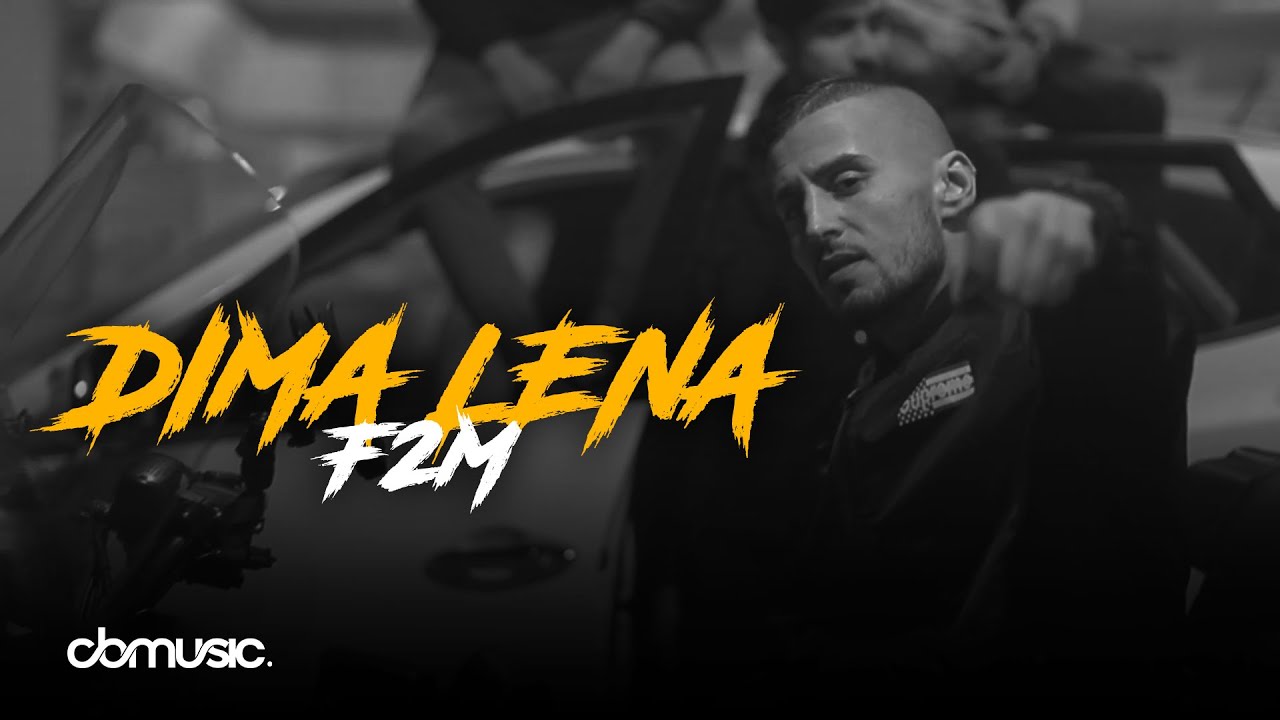 F2M - Dima Lena (Official Music Video)