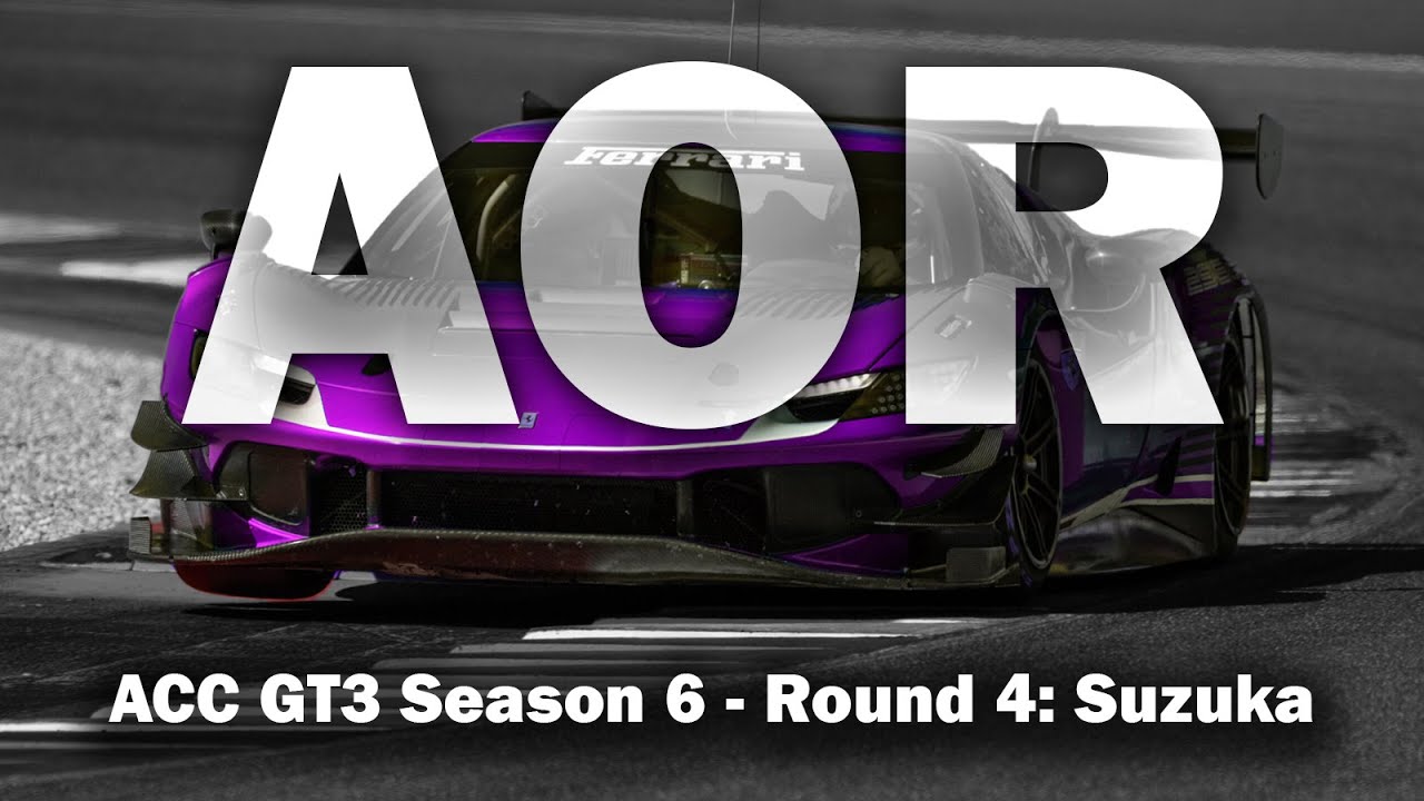 AOR Round 4 - Suzuka | GT3 Championship Season 6 Console