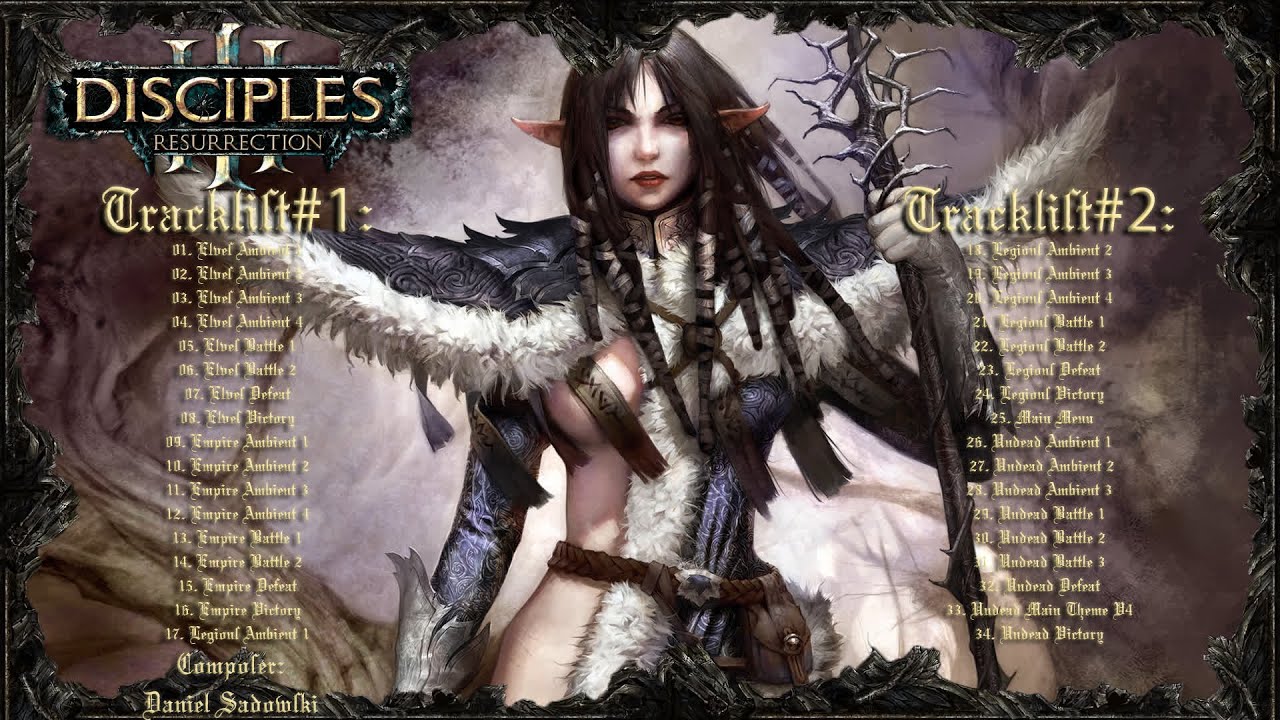 Disciples 3 : Resurrection - Full Soundtrack - OST -
