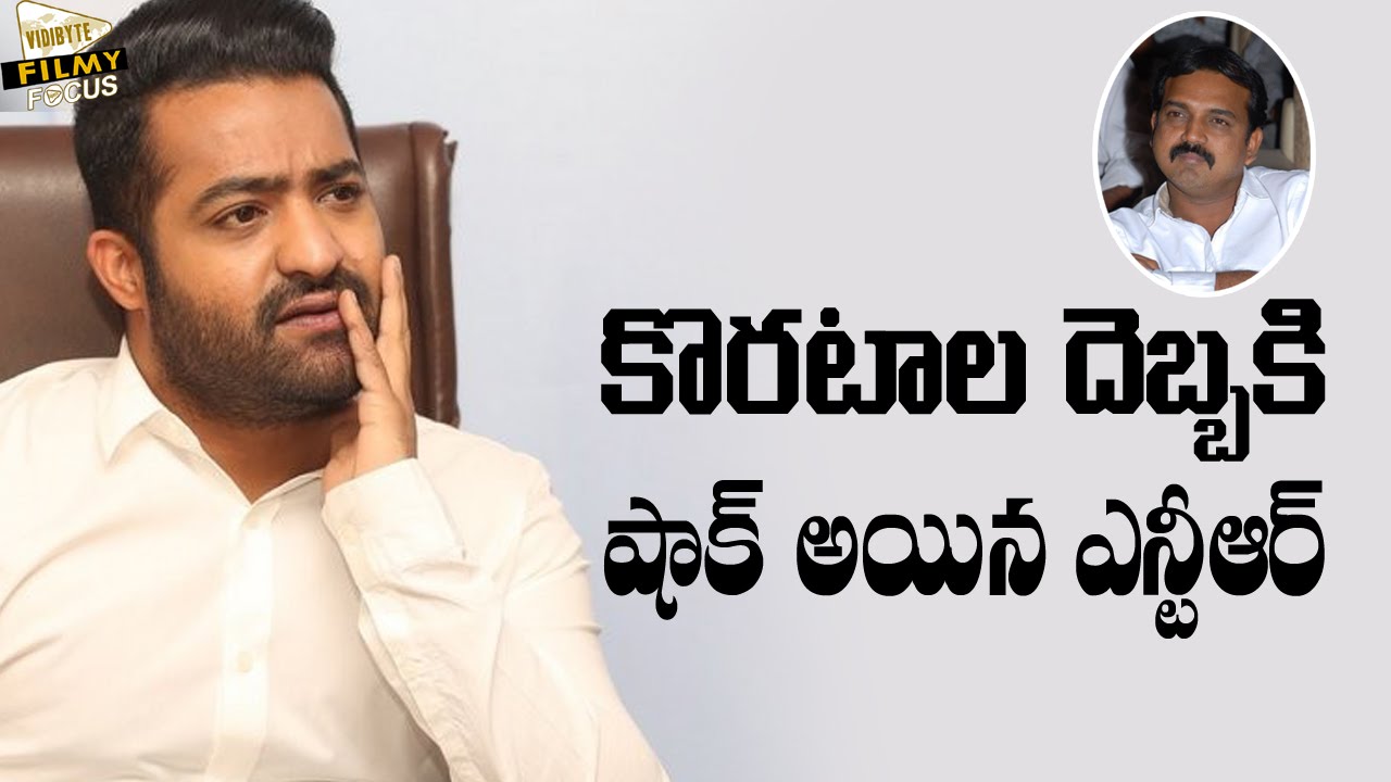 Koratala Siva Shock To Jr.Ntr - Filmy Focus