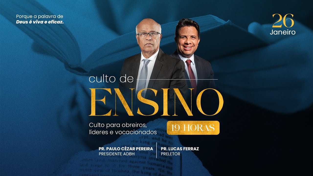 AO VIVO - Culto de Ensino para Obreiros, Líderes e Vocacionados - 26/01/26