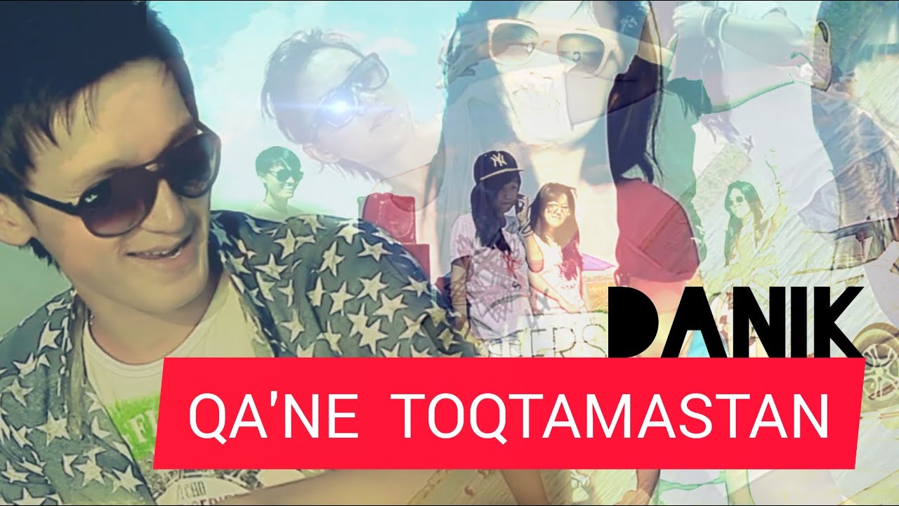 DaNik - Qa'ne toqtamastan | Даник - Қәне тоқтамастан