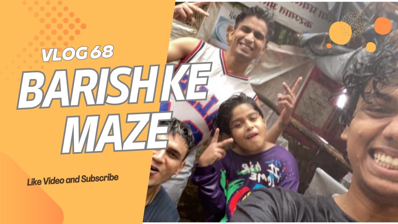 Baarish Ke Maze | Piyush Gurbhele | Vlog 68