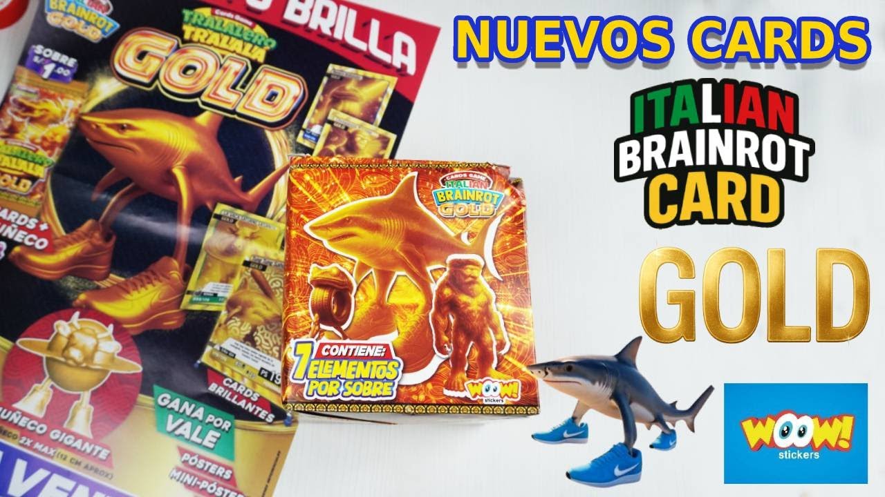 Cards Tralalero Tralalá GOLD de Woow Stickers: Apertura Sobres colección Brainrot Italian