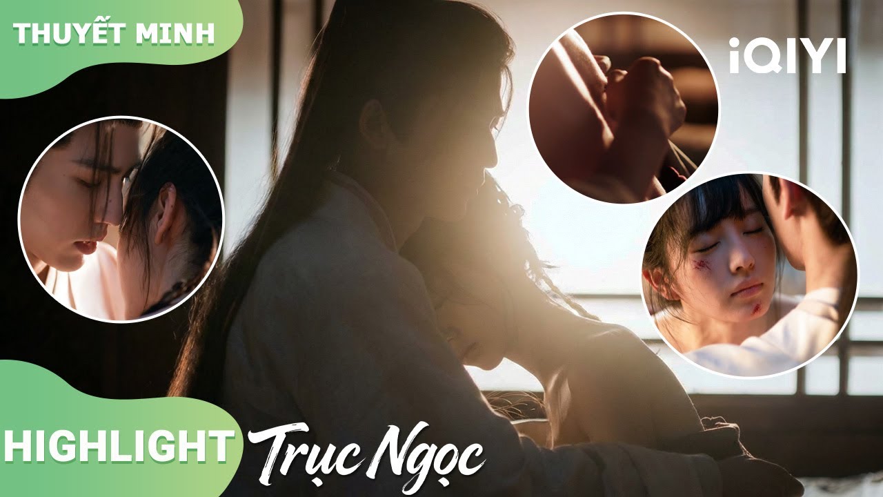 💓 Tạ Chinh giúp Trường Ngọc cởi áo chữa thương! | Trục Ngọc | iQIYI Vietnam
