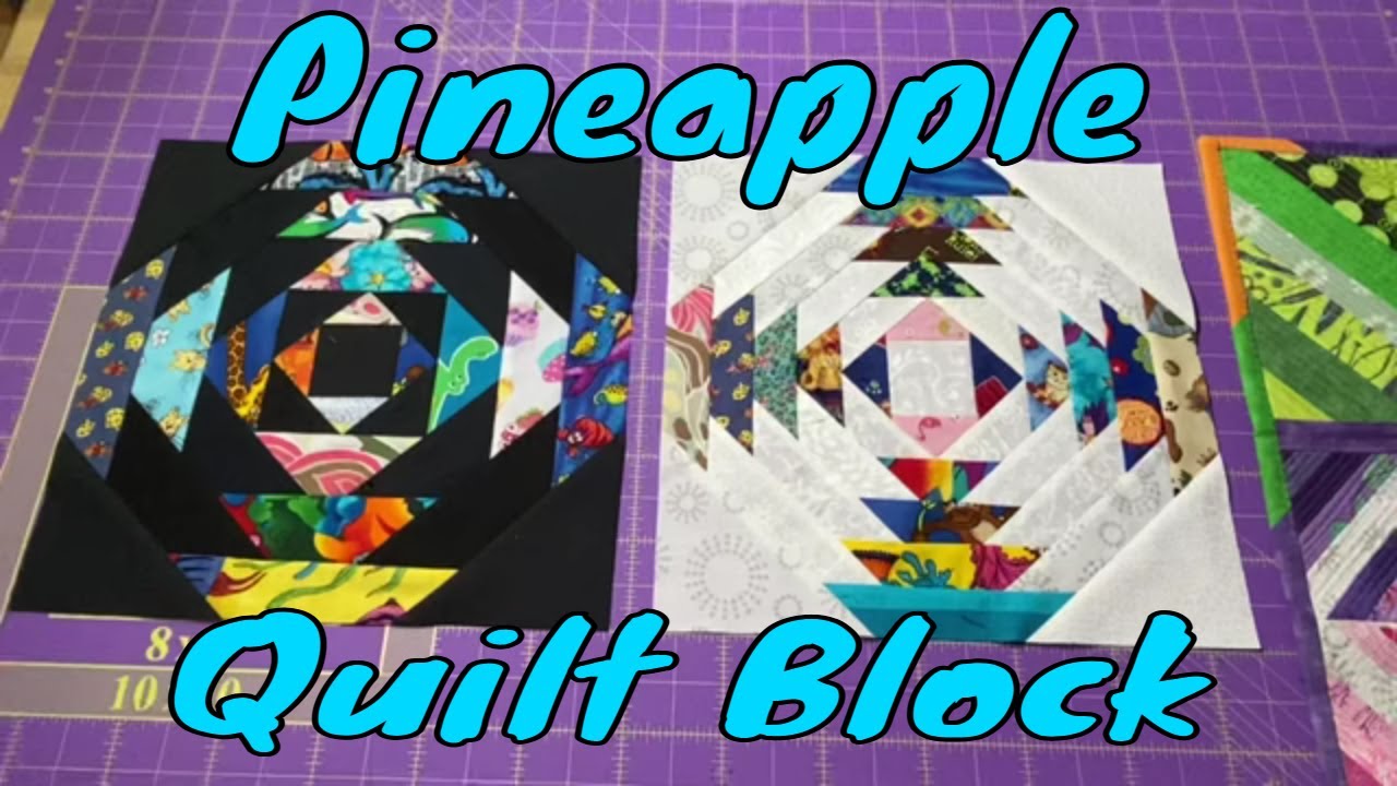 Pineapple Quilt Block - NO Special Rulers or Paper Piecing