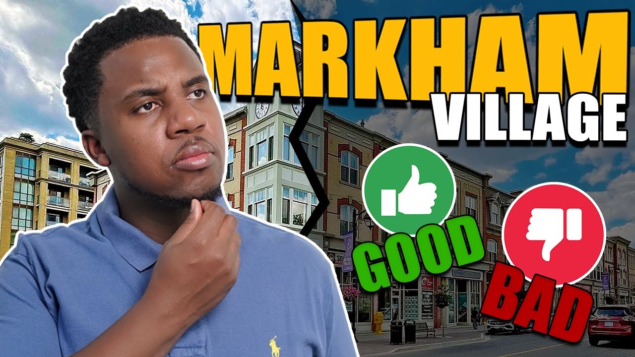 The Pros and Cons of Living in Markham Village Ontario - My Honest Opinion | Living in York Region