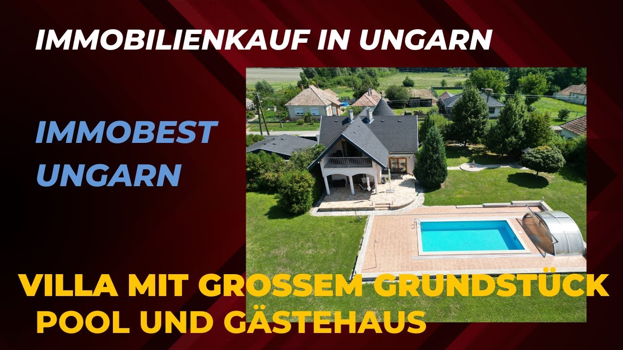 Exklusive Villa mit großem Grundstück, Pool und Gästehaus - Auswandern nach Ungarn