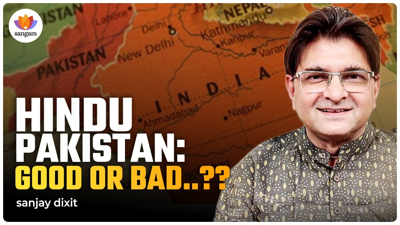 Hindu Pakistan Q&A: Nasai Hadith, Dalit Politics & Constitutional Discrimination | Sanjay Dixit