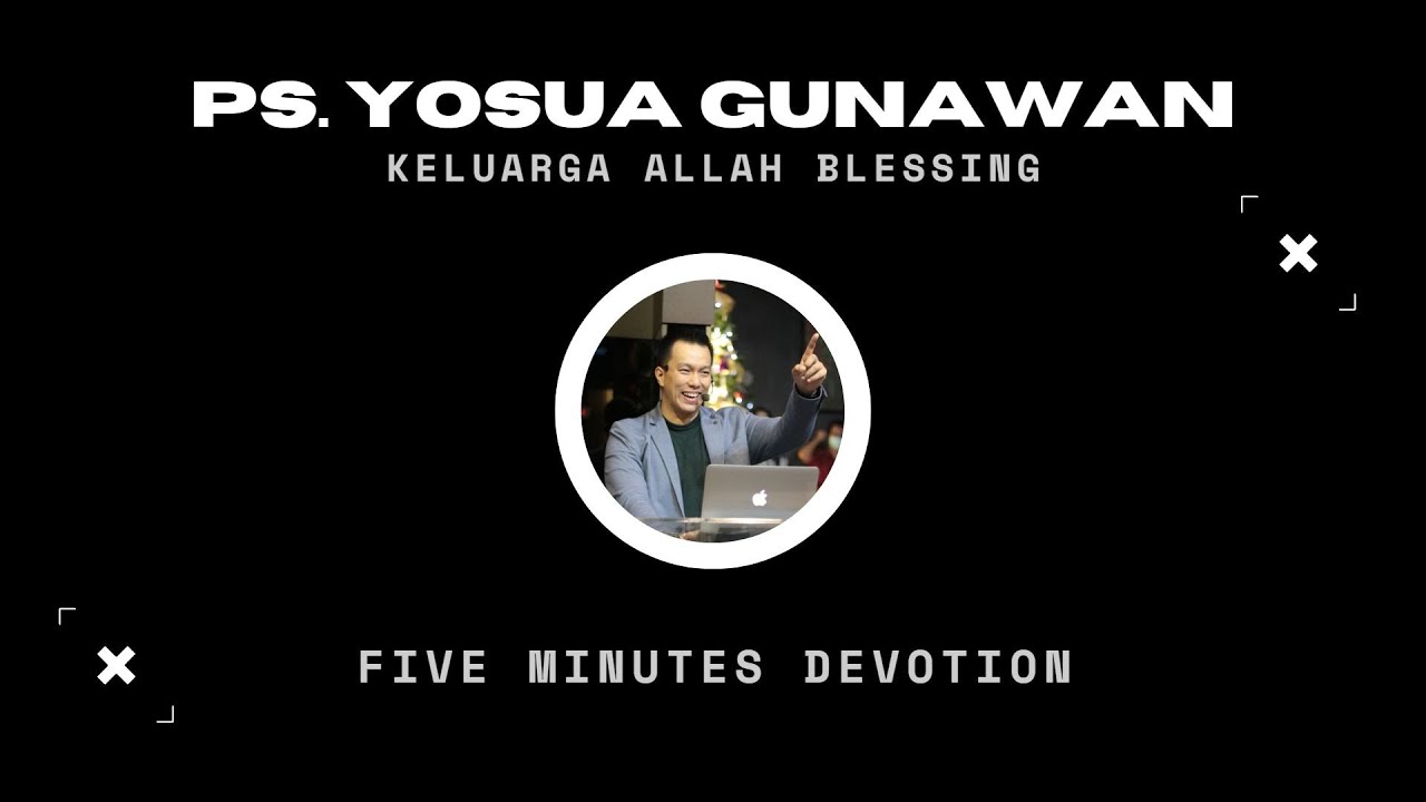 Five Minutes Devotion about Love - Ps. Yosua Gunawan