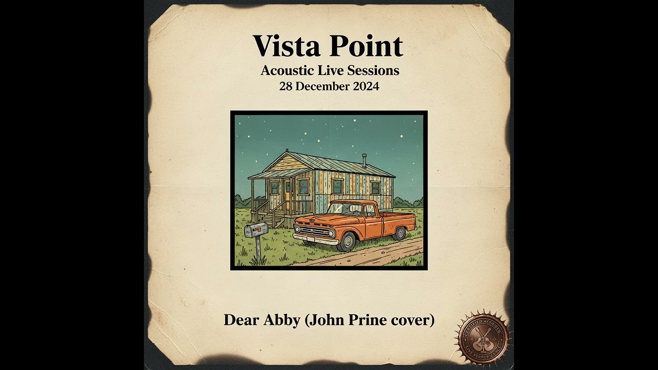 Dear Abby - John Prine cover - Vista Point 28 Dec 2024