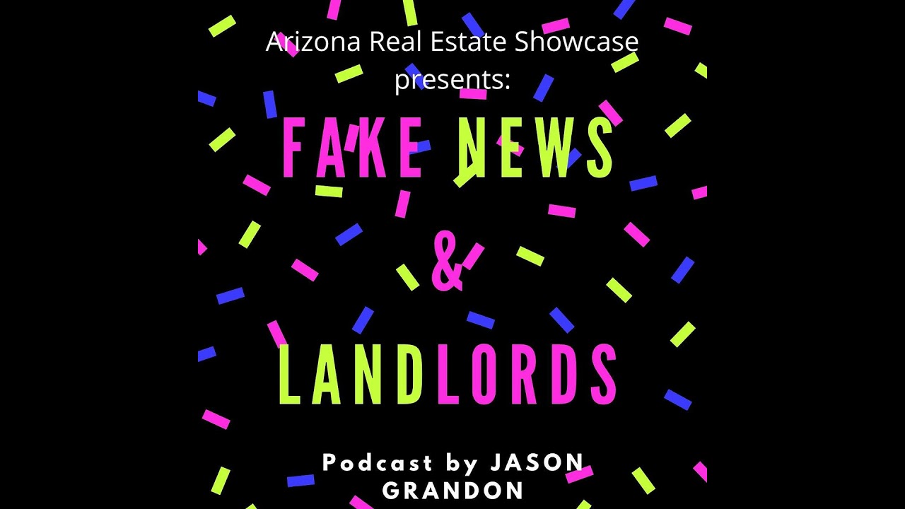 FAKE NEWS REALTORS and LANDLORDS