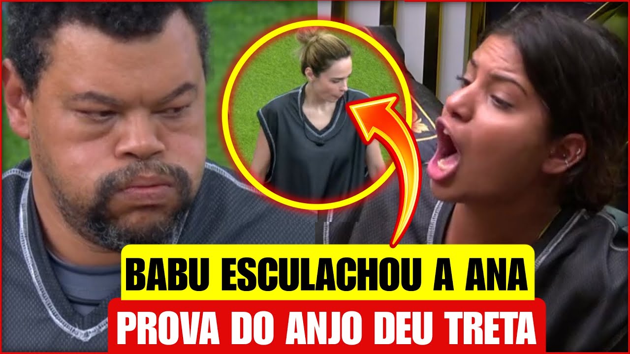 🚨🔥PROVA DO ANJO TERMINA NA PIOR TRETA GENERALIZADA: Babu ESCULACHA Ana Paula; Gabi GRITA com Cowboy+