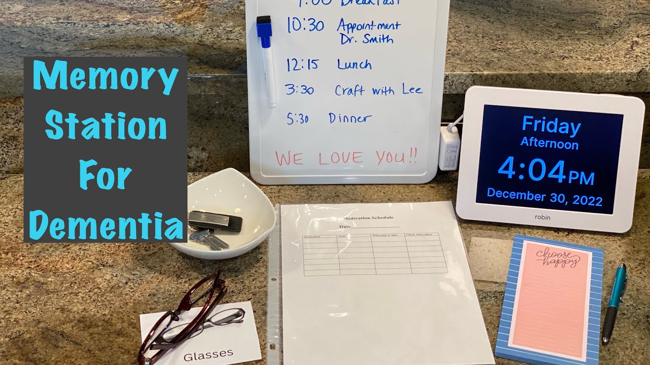 How to Create a Memory Station to Support Independence for a Person with Dementia