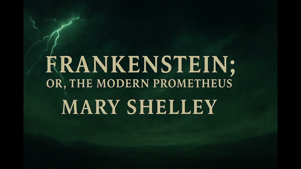 Frankenstein – Part 1 (Letters & Chapters 1–2) | Mary Shelley | Full Audiobook [1818 Edition]