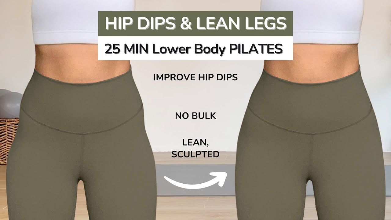 25 MIN Pilates for Hip Dips & Long Lean Legs || At Home, Quick & Effective, No Equipment