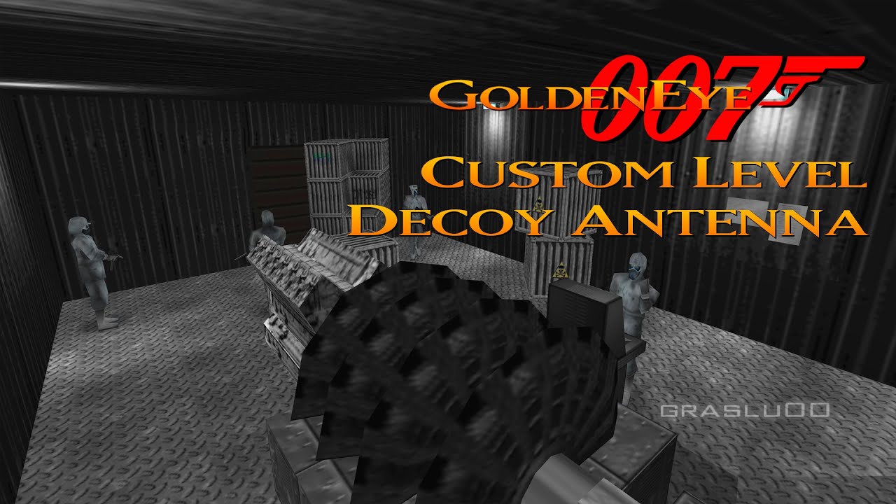 GoldenEye 007 N64 - Decoy Antenna Redux - 00 Agent (Custom level)
