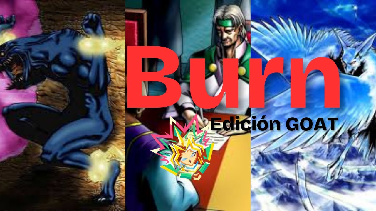 Burn Deck. edición GOAT