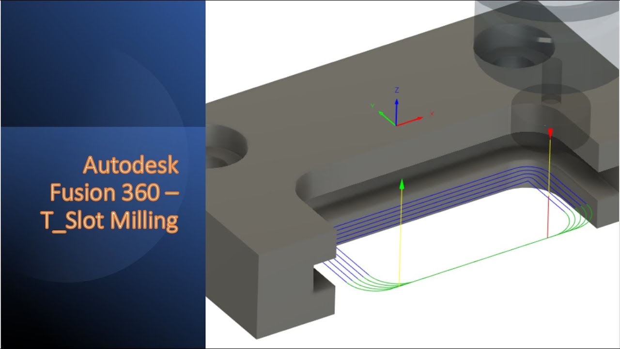 Autodesk Fusion 360 — фрезерование T-образных пазов