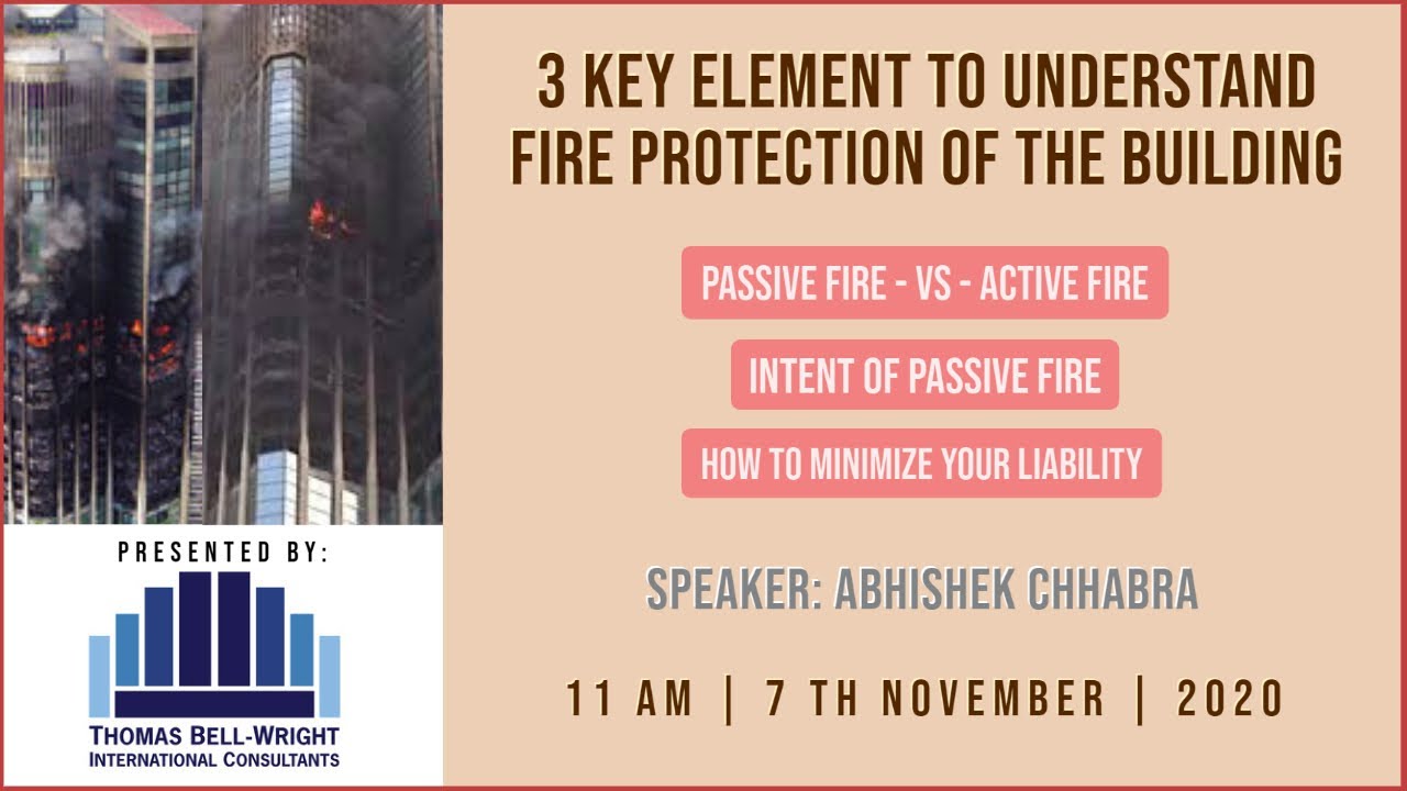 FIRE PROTECTION OF THE BUILDING - 3 KEY ELEMENT YOU MUST UNDERSTAND.