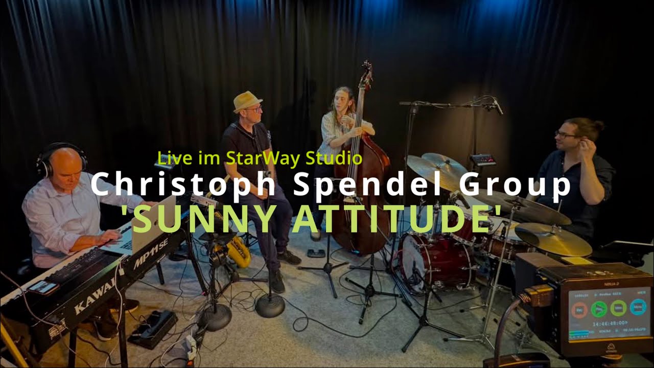 Christoph Spendel Group - 'Sunny Attitude'