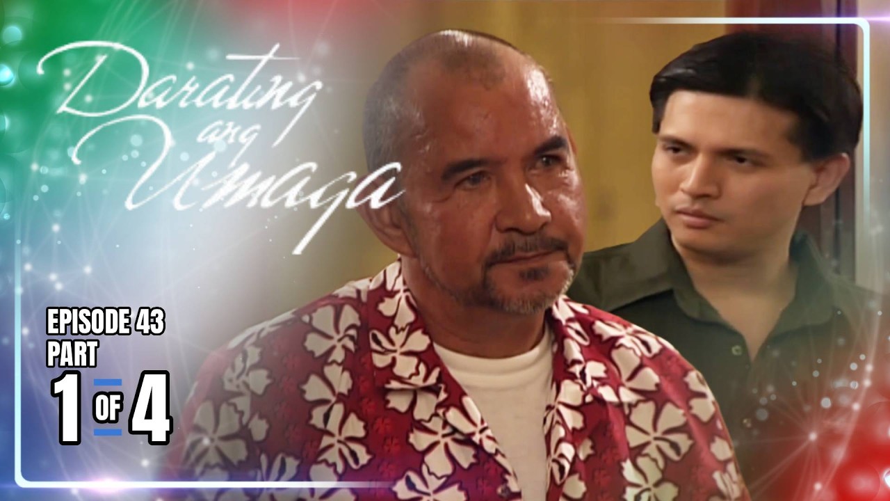 Darating Ang Umaga | Episode 43 (1/4) | June 10, 2026
