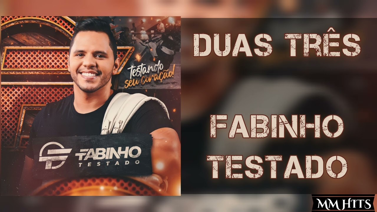 DUAS TRÊS - Fabinho Testado (Áudio Oficial)