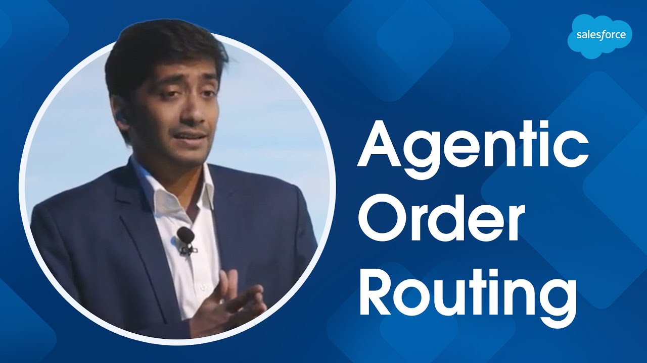 Differentiate Your Fulfillment with Agentic Order Routing | Dreamforce 2025