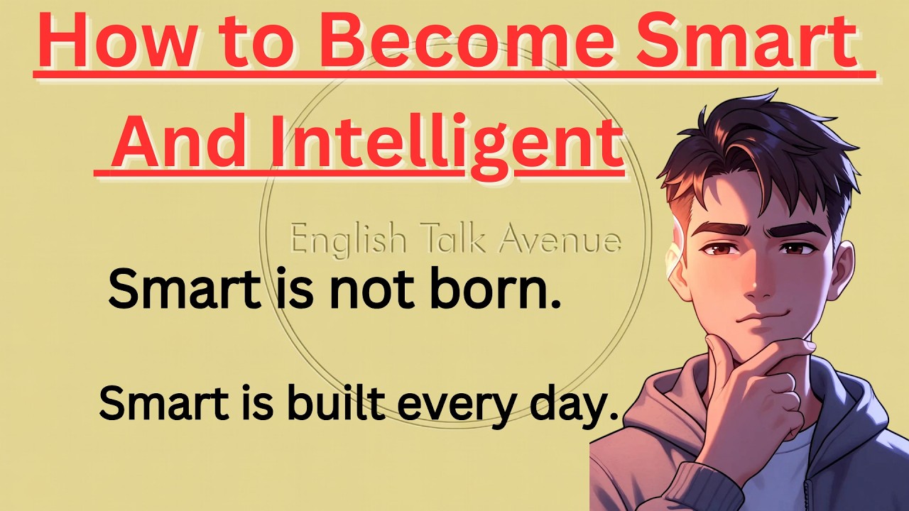 How to Become Smart and Intelligent | Simple Daily Habits