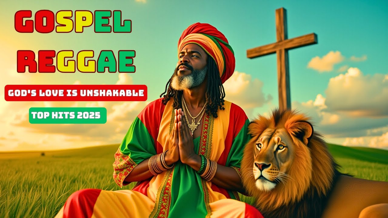 God's Love is Unshakable – 2025 Gospel Reggae: A Powerful Song of Strength & Faith