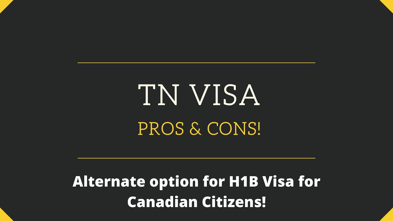 TN Visa. Pros & Cons! An Easier way to work in the US for Canadian Citizens!